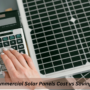 ROI of Commercial Solar Panels Cost vs Savings Analysis 90x90