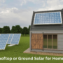 Rooftop or Ground Solar for Homes 90x90